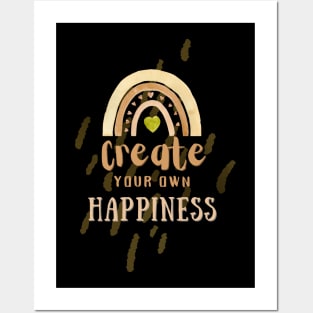 Create Your Own Happiness Posters and Art